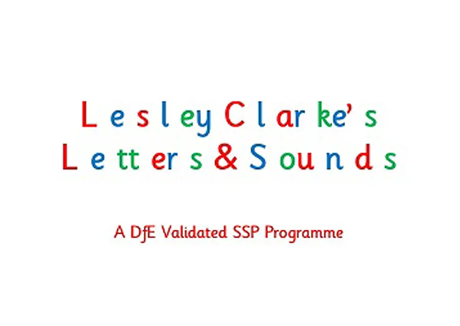 Phonics at Bedgrove Infant School - Lesley Clarkes Letters and Sounds